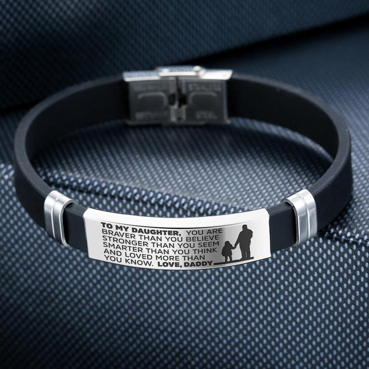 From Daddy to Daughter - Steel & Silicone Bracelets