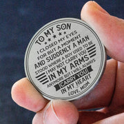 From Mom to Son - Closed My Eyes For But a Moment - Stainless Steel EDC Keepsake Coin