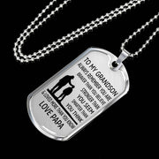 From Papa to Grandson - Stainless Steel Dog Tag Necklace