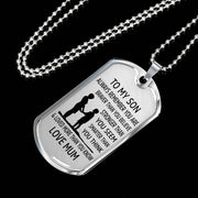 From Mum to Son - Stainless Steel Dog Tag Necklace