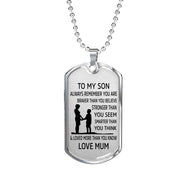 From Mum to Son - Stainless Steel Dog Tag Necklace