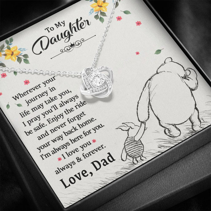 From Dad to Daughter - Wonderful Journey - Love Knot Necklace