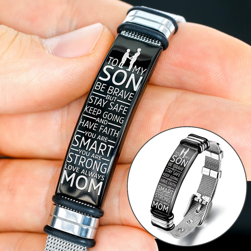Black bezel with Silver band To My Son - Be Brave - Premium Stainless Steel Bracelet