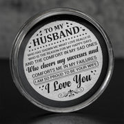 Foam Padded Coin Capsule From Proud Wife to Husband - Stainless Steel EDC Keepsake Coin