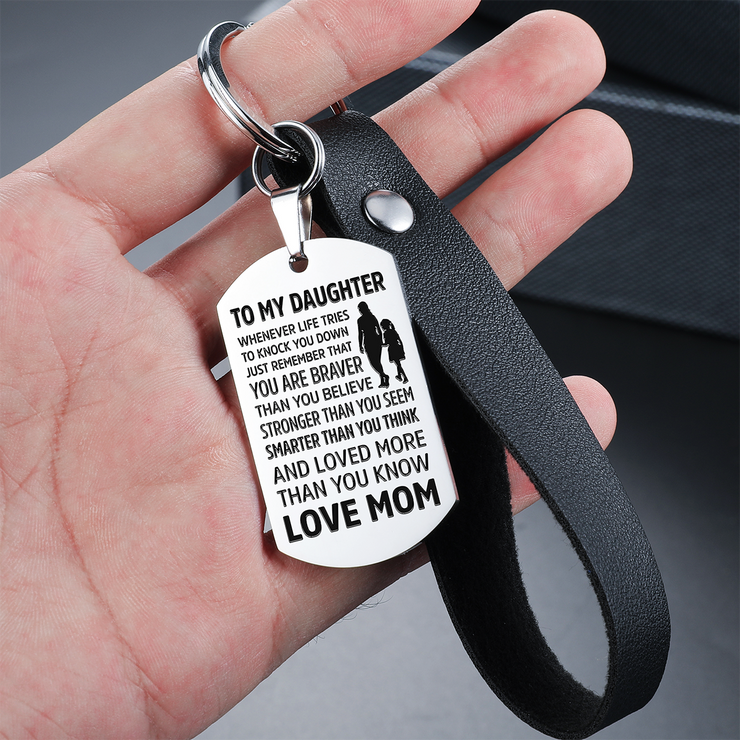 From Mom to Daughter - Steel & Leather Style Keychain