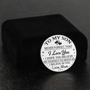 Luxury Black Velvet Gift Box From Mom to Son - Never Forget That I Love You - Stainless Steel EDC Keepsake Coin
