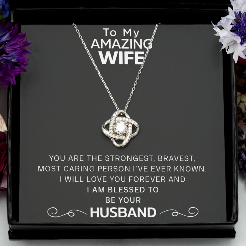 To My Amazing Wife - Eternal Love Knot Necklace