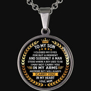 Mom to Son - Carry You in My Heart - Graphic Medallion Necklace