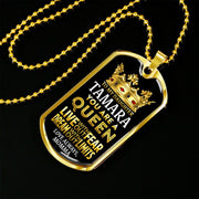  My Daughter is a Queen Custom Dog Tag Necklace