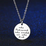 'She Believed She Could So She Did' Personalized Necklace