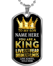 Silver Stainless My Son is a King Custom Dog Tag Necklace